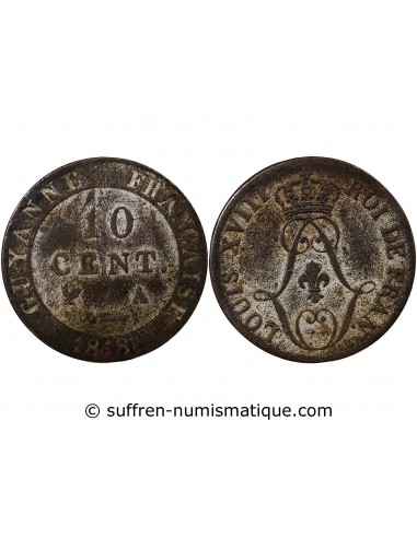 COLONIES FRANCAISES, GUYANE, LOUIS XVIII - 10 CENTIMES 1818 A PARIS