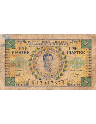 INDOCHINE FRANCAISE, VIETNAM - 1 PIASTRE 1953