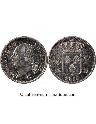 Louis XVIII 1/4 Franc Argent 1818 B Rouen