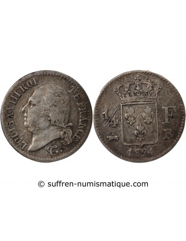 Louis XVIII 1/4 Franc Argent 1824 B Rouen