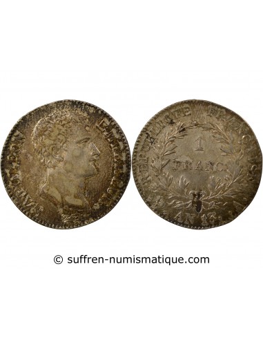 Napoléon Ier, Empereur de France, Roi d'Italie Franc Argent AN 13 A Paris