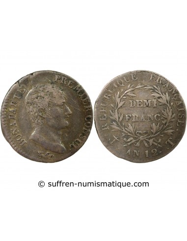 Napoléon Ier, Empereur de France, Roi d'Italie 1/2 Franc Argent AN 12 T Nantes