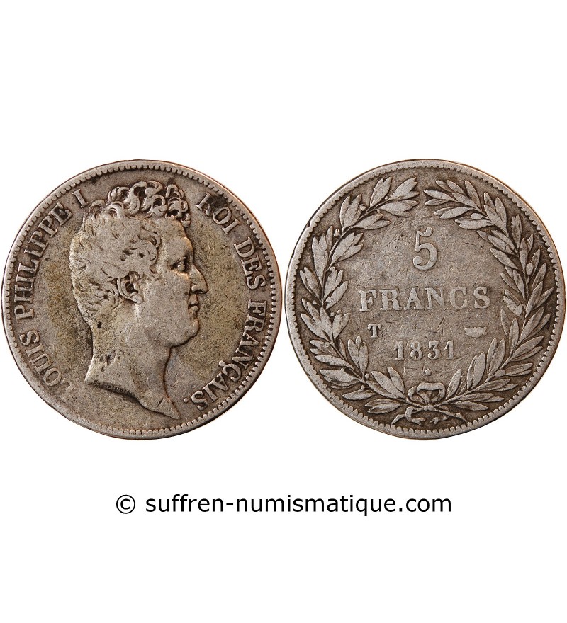 LOUIS PHILIPPE﻿ - 5 FRANCS ARGENT 1831 T NANTES "Type Tiolier, Tr creux"