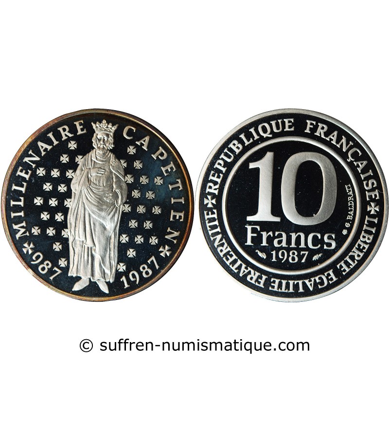 MILLENAIRE DES CAPETIENS - 10 FRANCS ARGENT 1987 "Frappe BE"﻿