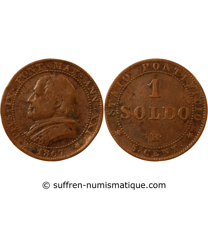 VATICAN, PIE IX - SOLDO 1867 ROME AN XXI