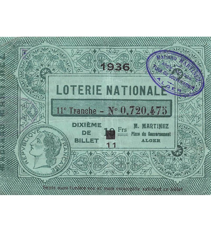 Billet de Loterie Nationale, Mariano Martinez, ALGER - 1936