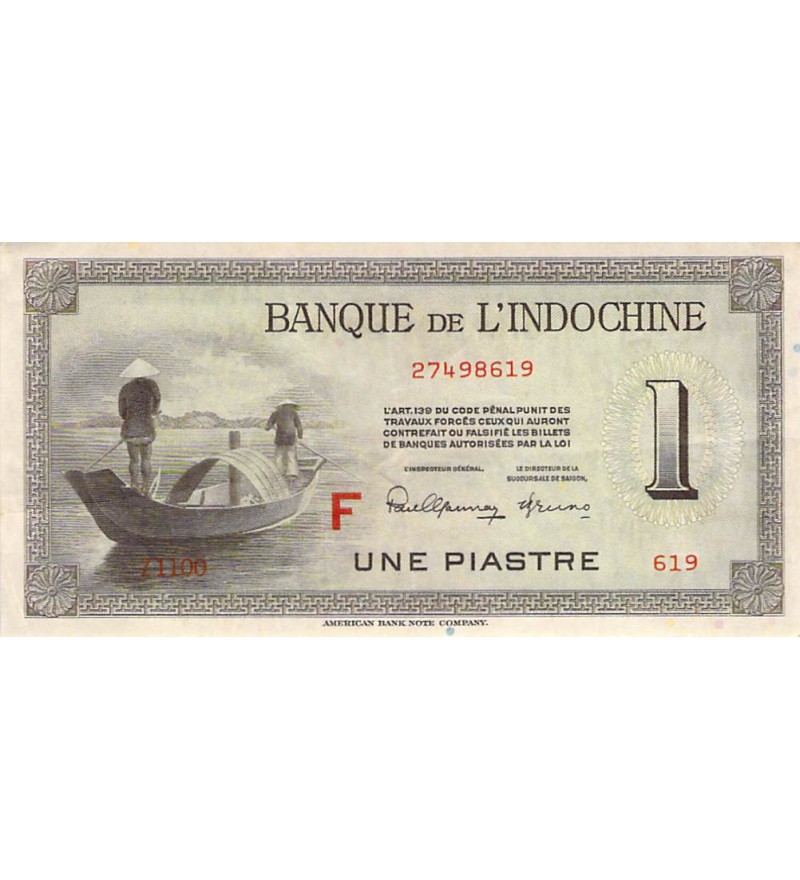 INDOCHINE - 1 PIASTRE 1951 SÉRIE F