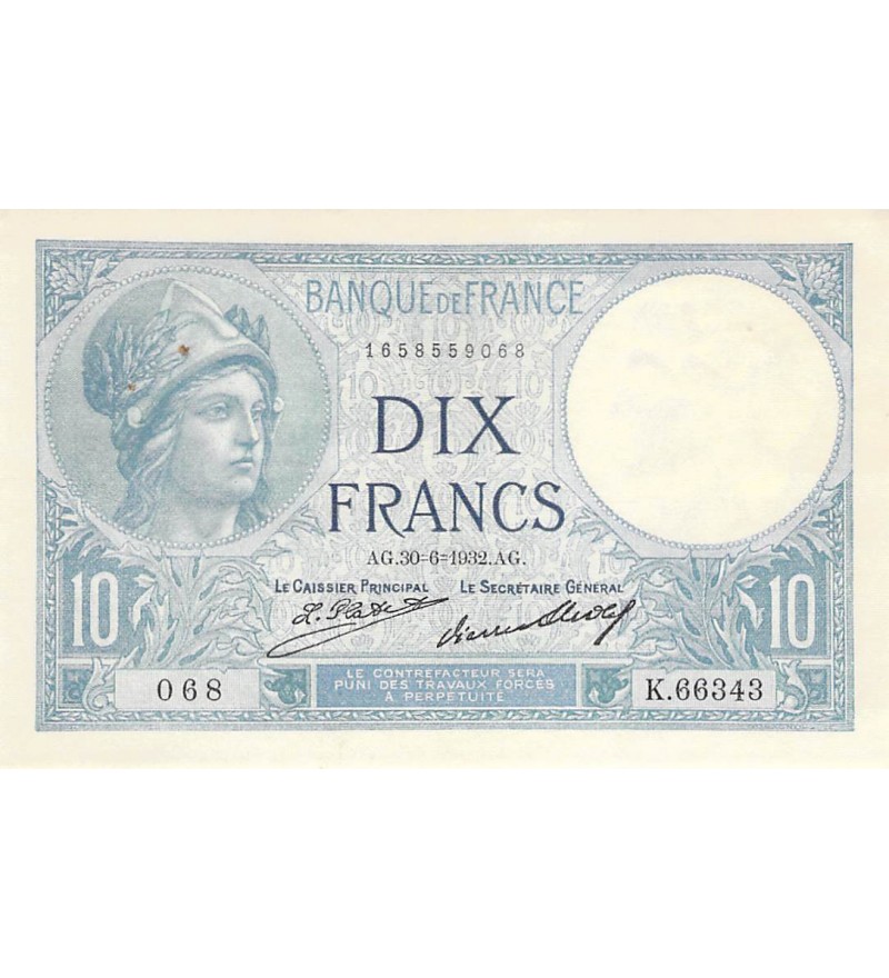 FRANCE - 10 FRANCS MINERVE 30/06/1932 - SUP+