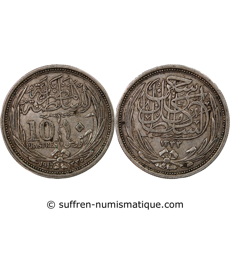 EGYPTE, HUSSEIN KAMIL - 10 PIASTRES ARGENT 1917