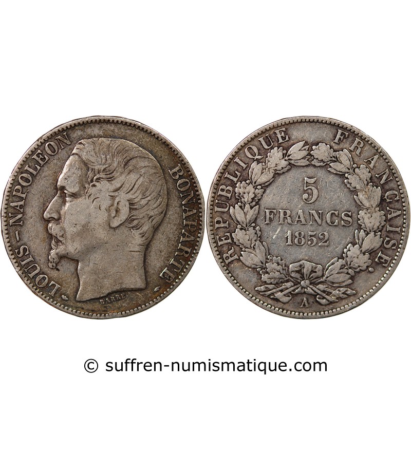 LOUIS-NAPOLEON BONAPARTE - 5 FRANCS 1852 A PARIS